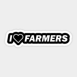 i love farmers Sticker